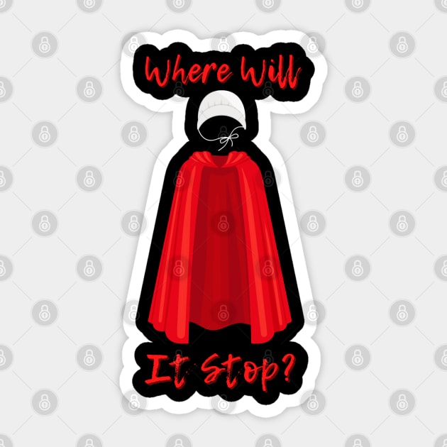 Where Will It Stop? Sticker by LylaLace Studio